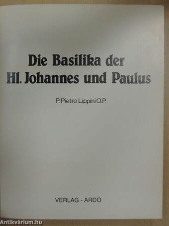 Die Basilika der Hl. Johannes und Paulus