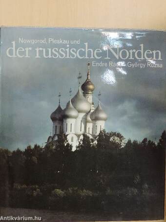 Nowgorod, Pleskau und der russische Norden