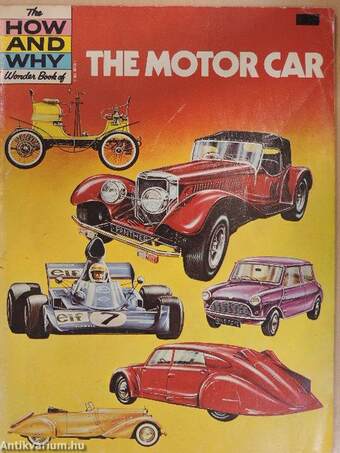 The How and Why Wonder Book of Motor-Cars