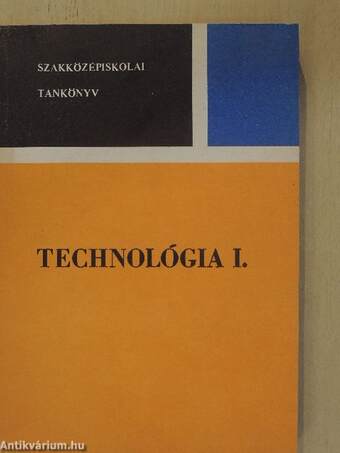 Technológia I.