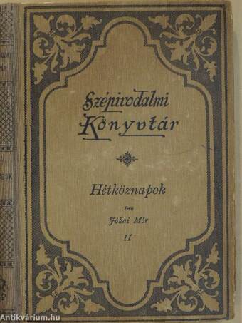 Hétköznapok I-II.