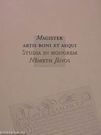 Magister artis boni et aequi (dedikált példány)