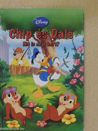 Chip és Dale - Kié is ez a kert? - CD-vel