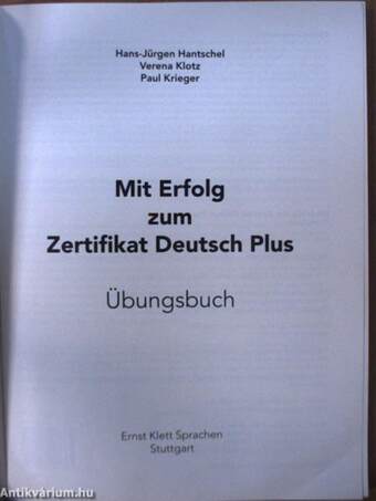 Mit Erfolg zum Zertifikat Deutsch Plus - Übungsbuch