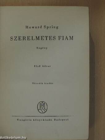 Szerelmetes fiam I-II.