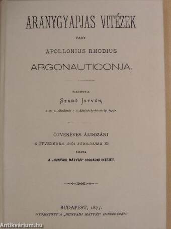 Aranygyapjas vitézek vagy Apollonius Rhodius argonauticonja