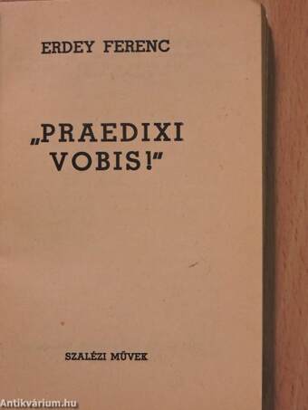 Praedixi vobis!