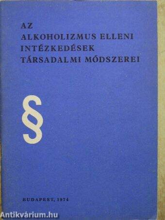 Az alkoholizmus elleni intézkedések társadalmi módszerei