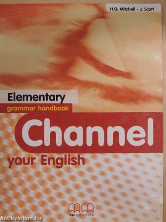 Channel your English - Elementary - Grammar Handbook