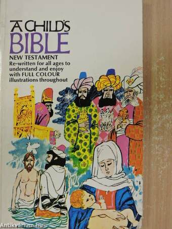 A Child's Bible in Colour