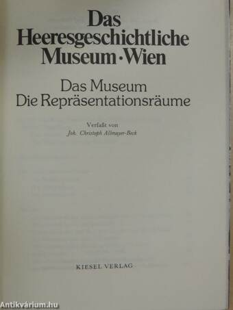 Das Heeresgeschichtliche Museum - Wien