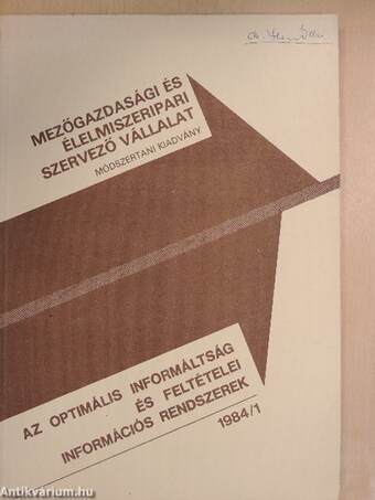 Az optimális informáltság és feltételei, információs rendszerek 1984/1.