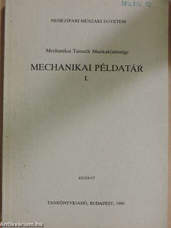 Mechanikai példatár I.