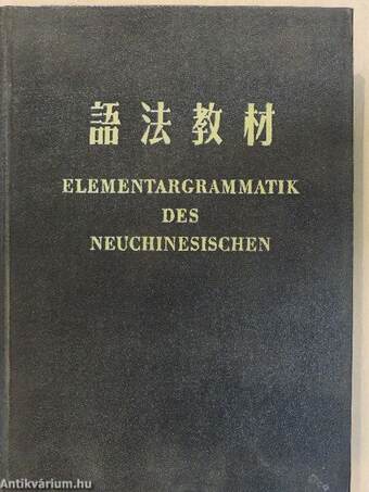 Elementargrammatik des Neuchinesischen