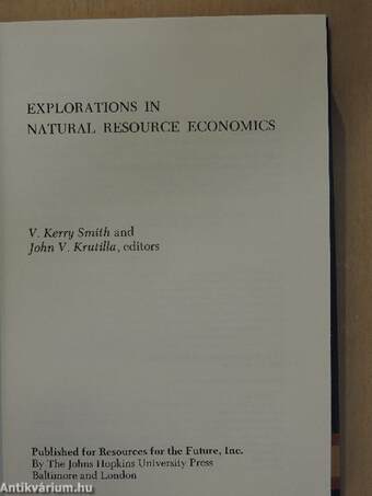 Explorations in Natural Resource Economics