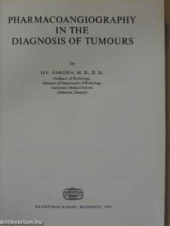 Pharmacoangiography in the Diagnosis of Tumours