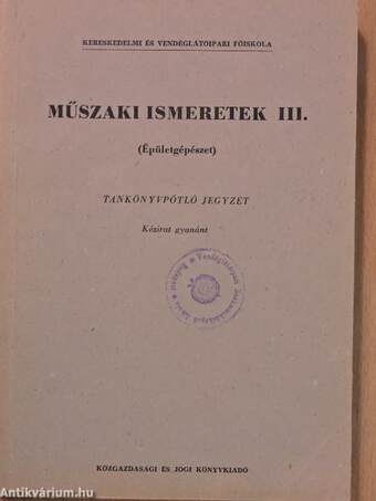 Műszaki ismeretek III.