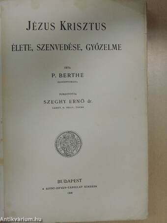 Jézus Krisztus élete, szenvedése, győzelme