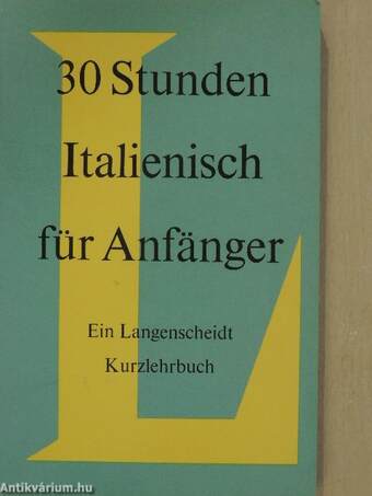 30 Stunden Italienisch für Anfänger