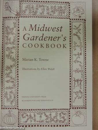 A Midwest Gardener's Cookbook