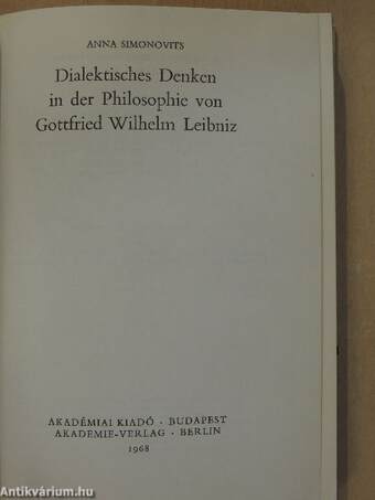 Dialektisches Denken in der Philosophie von Gottfried Wilhelm Leibniz