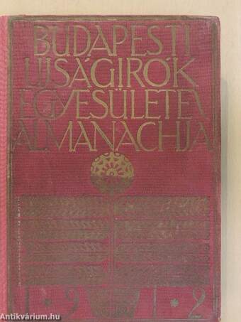 Budapesti Ujságirók Egyesülete Almanachja 1912
