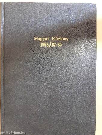 Magyar Közlöny 1993. április 1. - június 30. (nem teljes évfolyam)