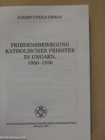 Friedensbewegung katholischer Priester in Ungarn, 1950-1956