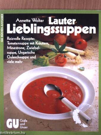 Lauter Lieblingssuppen