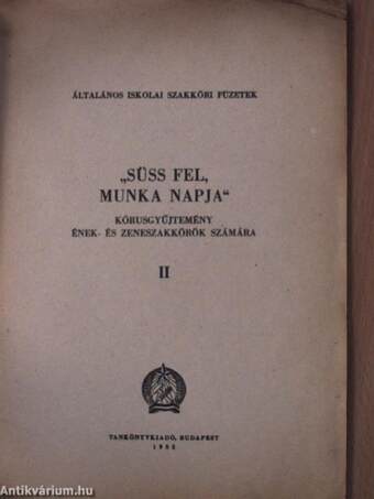 "Süss fel munka napja" II.