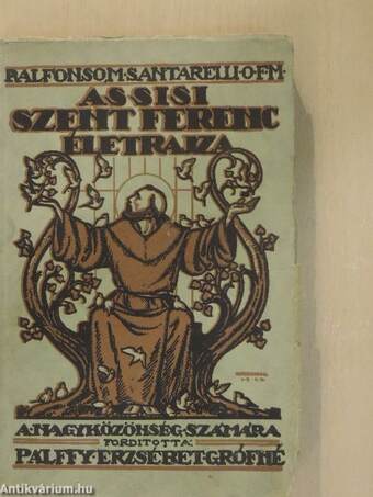 Assisi Szent Ferenc életrajza