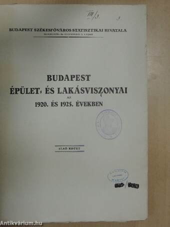 Budapest épület- és lakásviszonyai az 1920. és 1925. években I. (töredék)