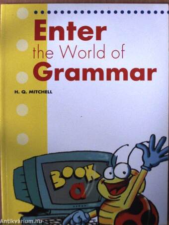 Enter the World of Grammar Book A