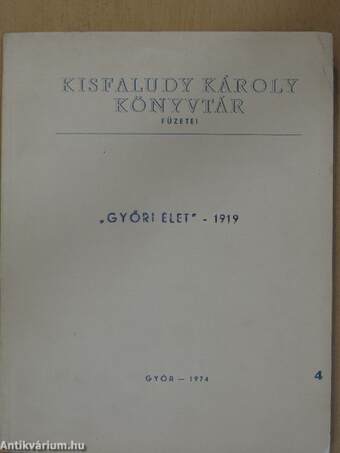 "Győri élet" - 1919