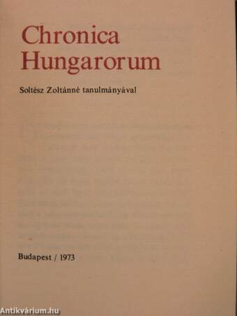 Chronica Hungarorum (minikönyv) (számozott)