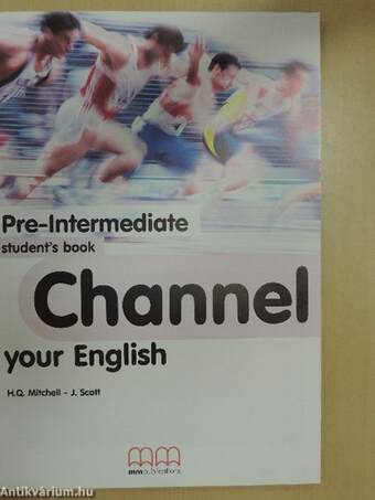 Channel your English - Pre-Intermediate - Student's book