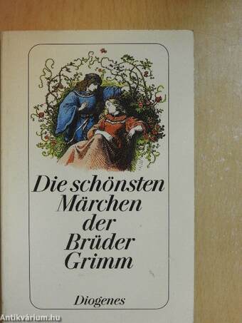 Die schönsten Märchen der Brüder Grimm