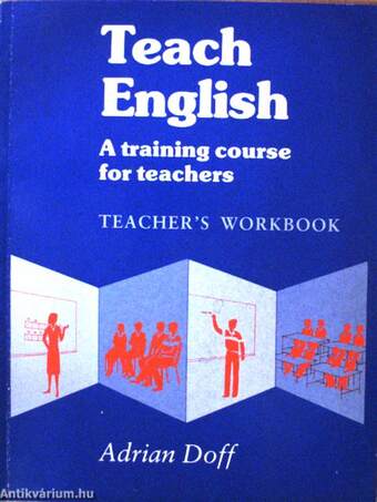 Teach English - Teacher's Workbook