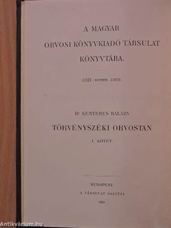 Törvényszéki orvostan I-III.