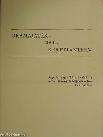 Drámajáték - Nat - Kerettanterv - CD-vel