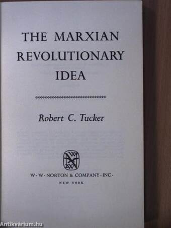 The Marxian Revolutionary Idea