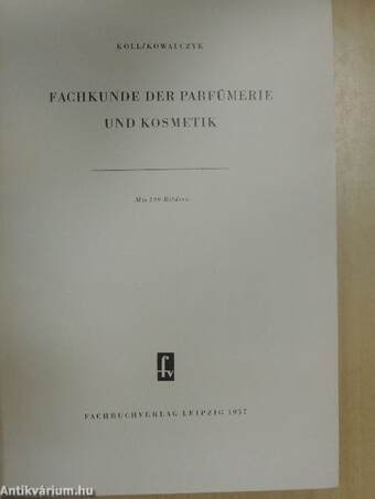 Fachkunde der Parfümerie und Kosmetik