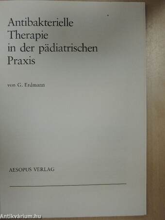 Antibakterielle Therapie in der pädiatrischen Praxis