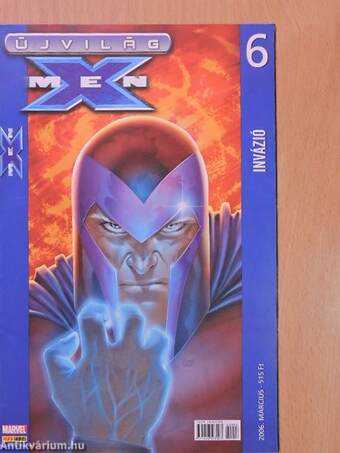 Újvilág: X-men 2006. március