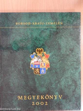 Borsod-Abaúj-Zemplén megyekönyv 2002