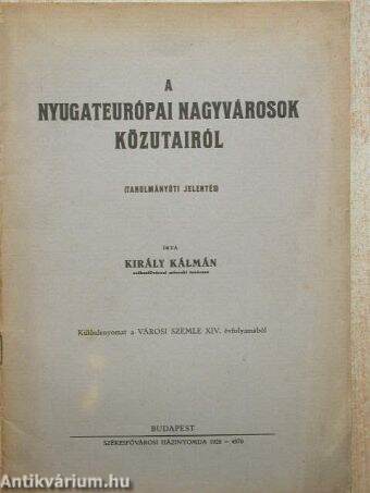 A nyugateurópai nagyvárosok közutairól