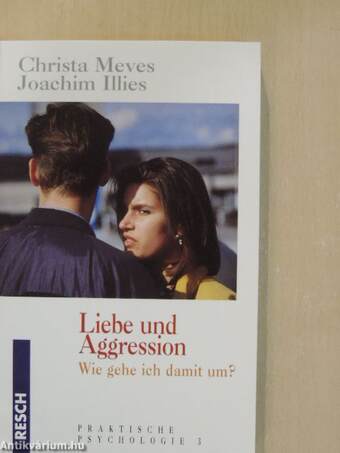 Liebe und Aggression