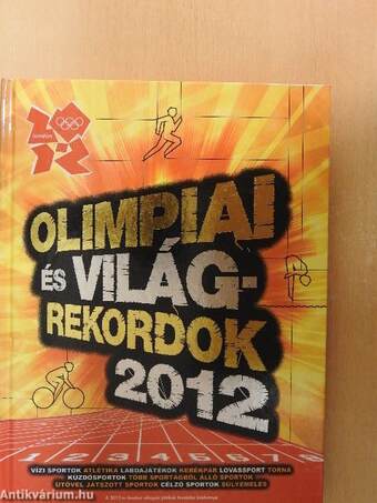 Olimpiai és világrekordok 2012