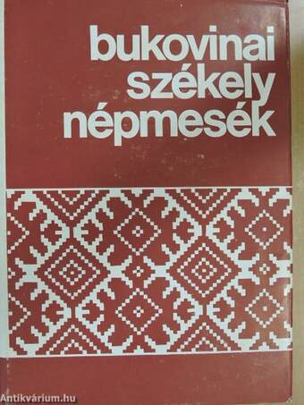 Bukovinai székely népmesék II.