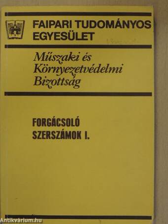 Forgácsoló szerszámok I.